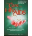 The Cure for HIV and AIDS - Dr Clark